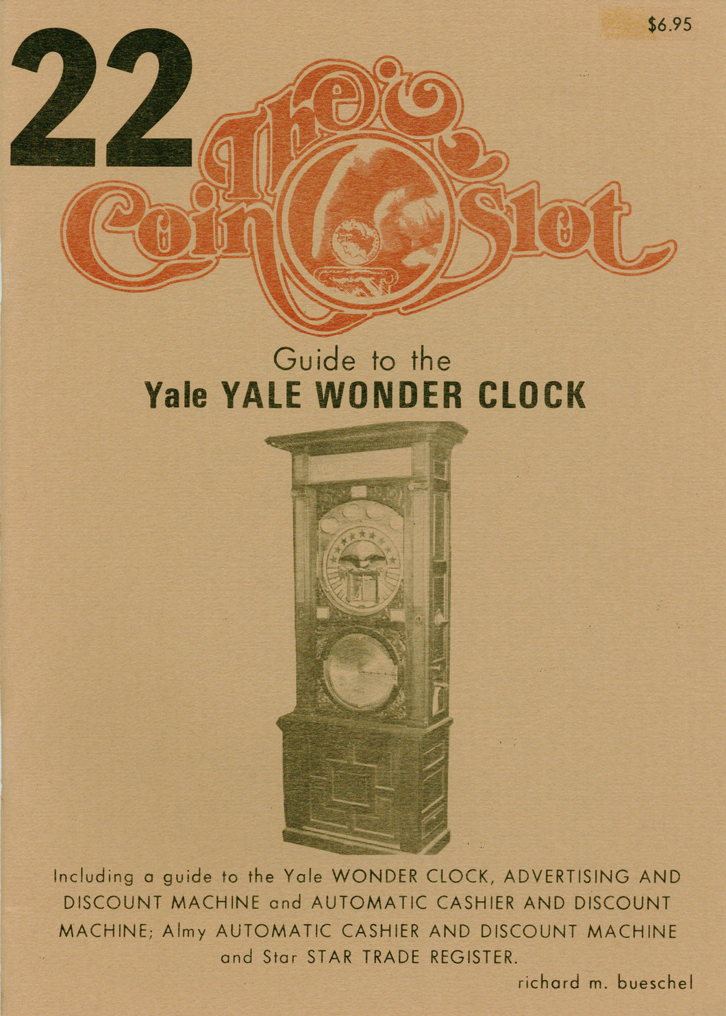 Coin Slot #22. Guide to the Yale Wonder Clock